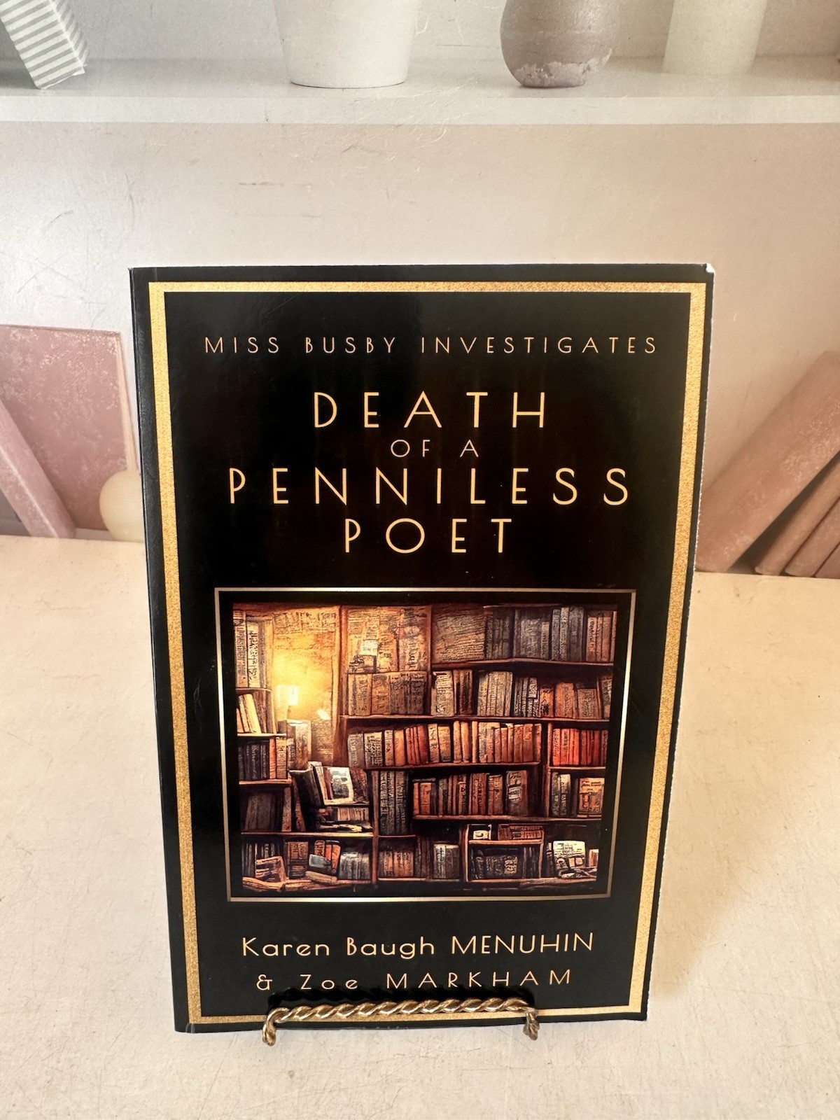 Death Of A Penniless Poet Miss Busby Investigates Karen Baugh Menuhin Markham