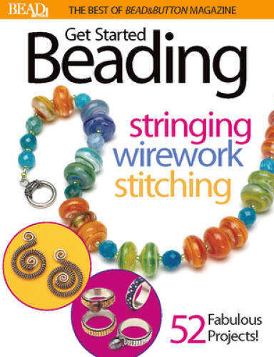 Get Started Beading (Best of Bead Button Magazine) – Paperback – GOOD