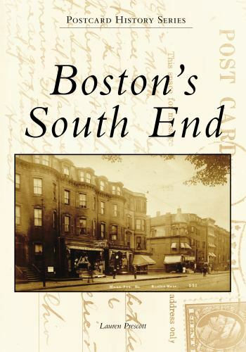 Boston’s South End, Massachusetts, Postcard History Series, Paperback