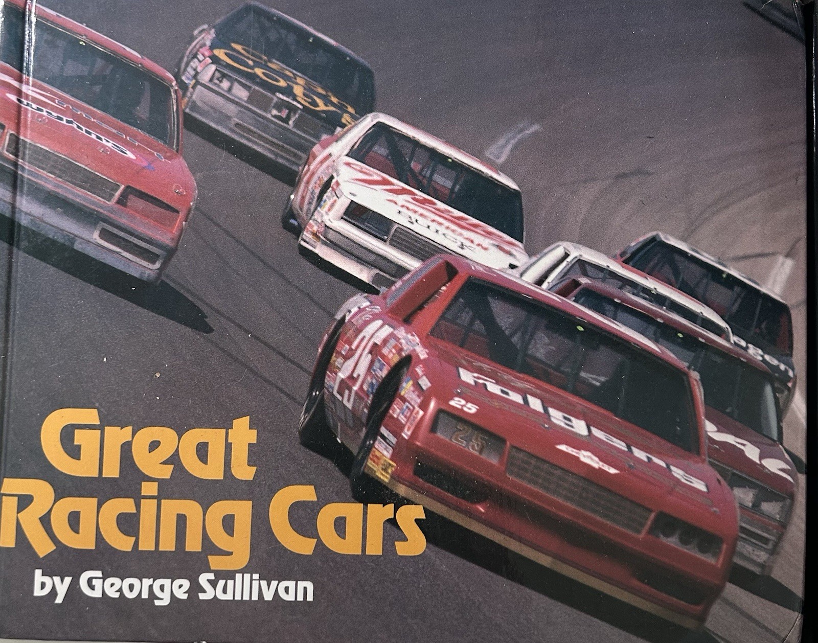 Great Racing Cars George Sullivan Hardcover Illustrated Rollin’ Ser. 1st Ed 1990