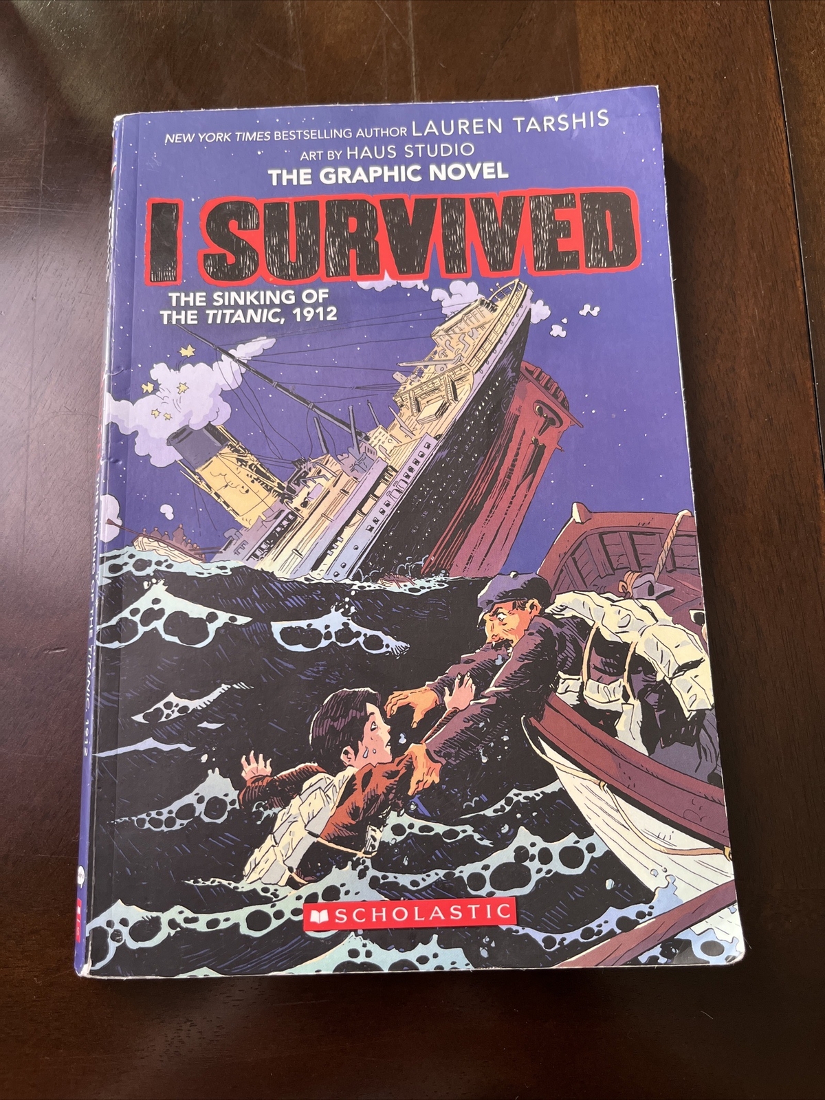 I Survived Graphix Ser.: I Survived the Sinking of the Titanic, 1912: a Graphic