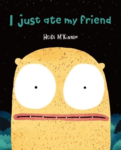 Heidi McKinnon I Just Ate My Friend (Hardback) (UK IMPORT)