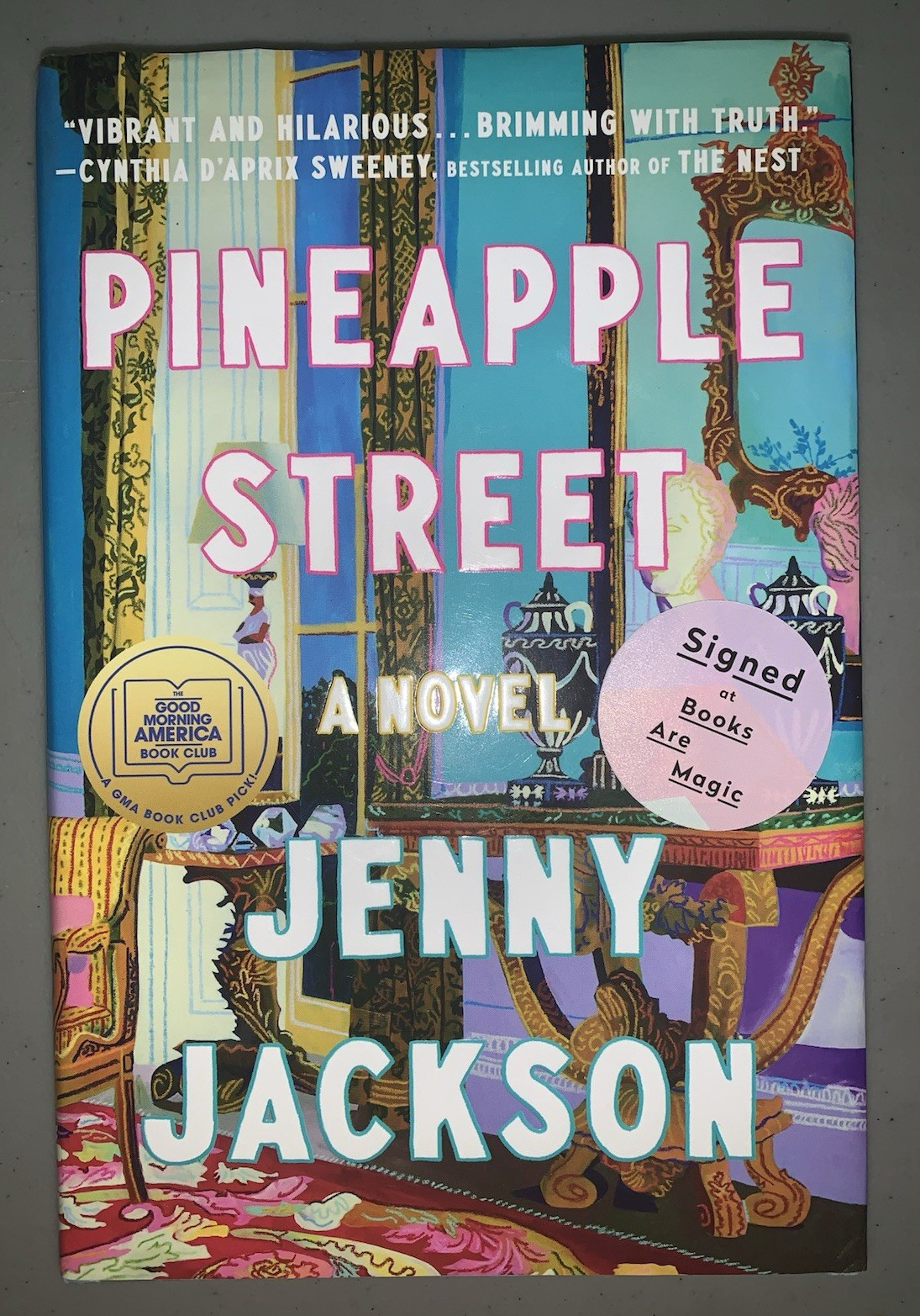 Pineapple Street: A Novel by Jackson, Jenny Signed