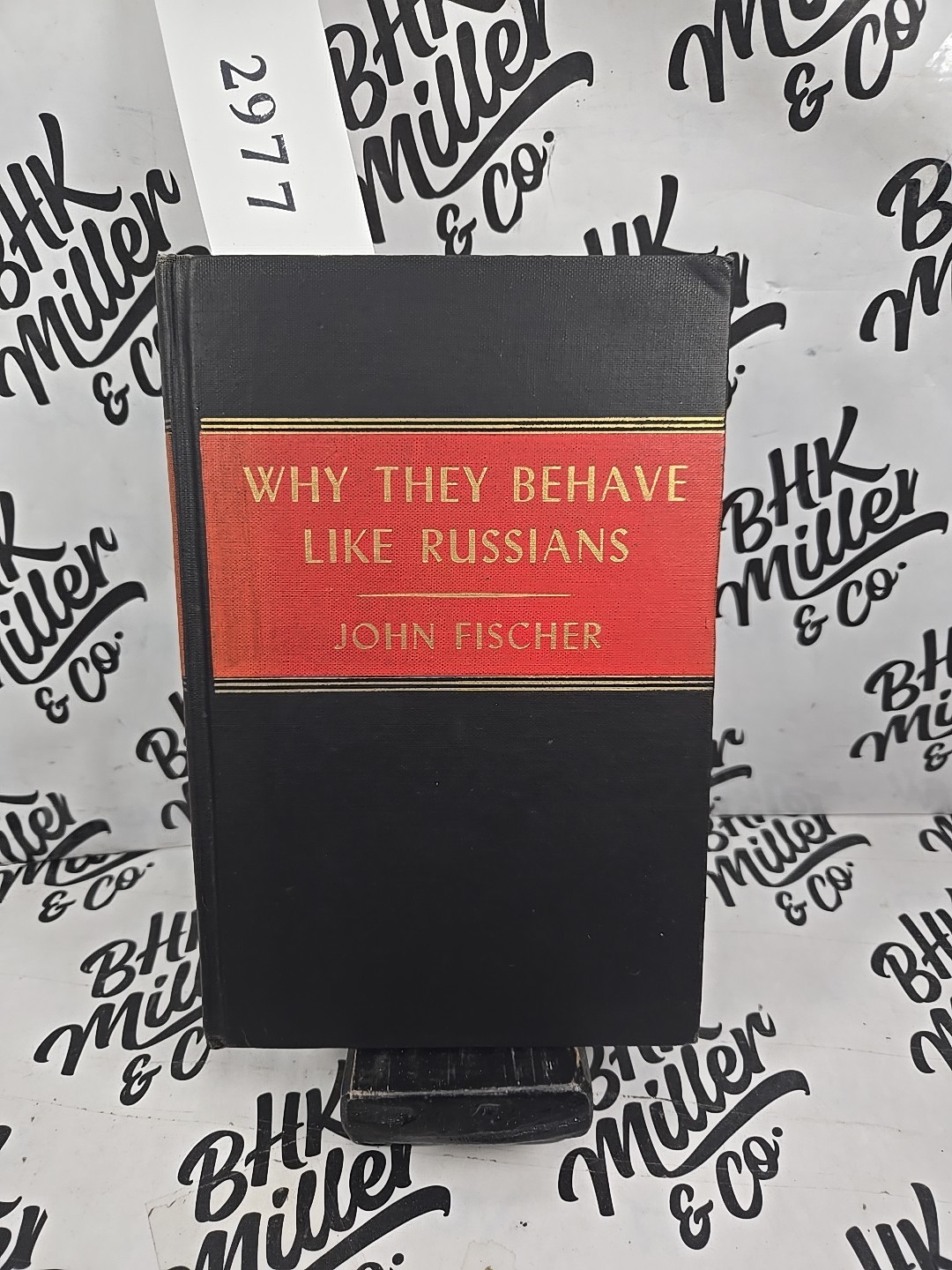 Why They Behave Like Russians John Fischer Russian History 1947 Vintage book