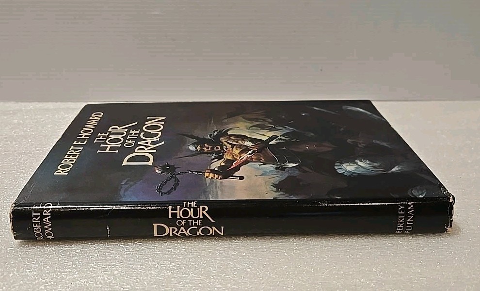 THE HOUR OF THE DRAGON (CONAN THE BARBARIAN) BY ROBERT E. HOWARD 1ST HC/DJ 1977