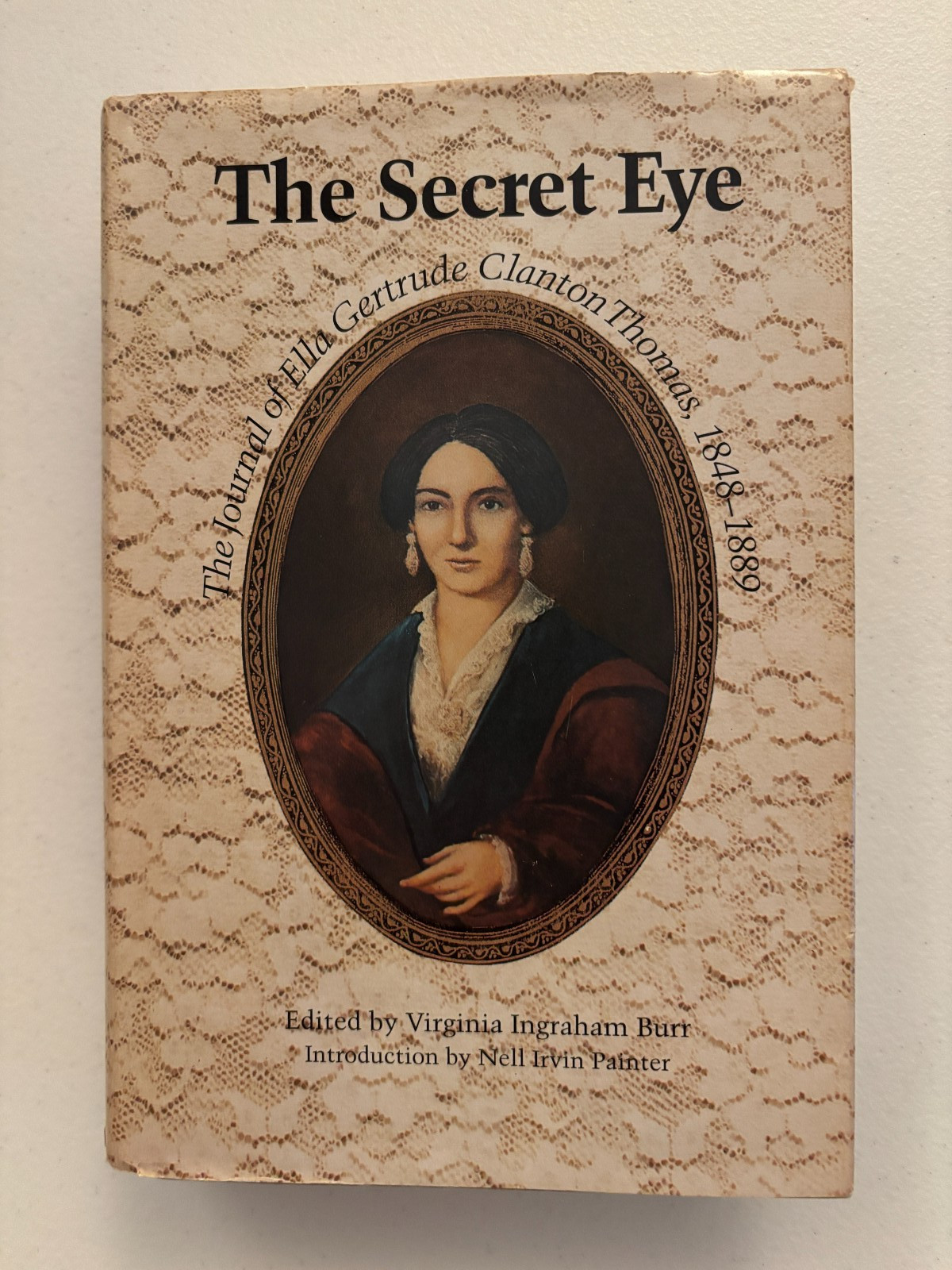 Secret Eye: Journal of Ella Gertrude Clanton Thomas 1848-1889, GEORGIA, GA, HCDJ