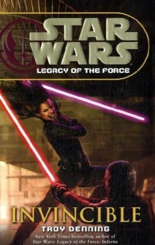 Invincible : Legacy of the Force IX Hardcover Troy Denning