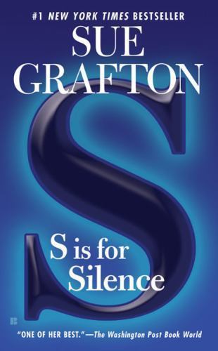 S’ is for Silence; A Kinsey Millhone Mys- 9780425212691, paperback, Sue Grafton