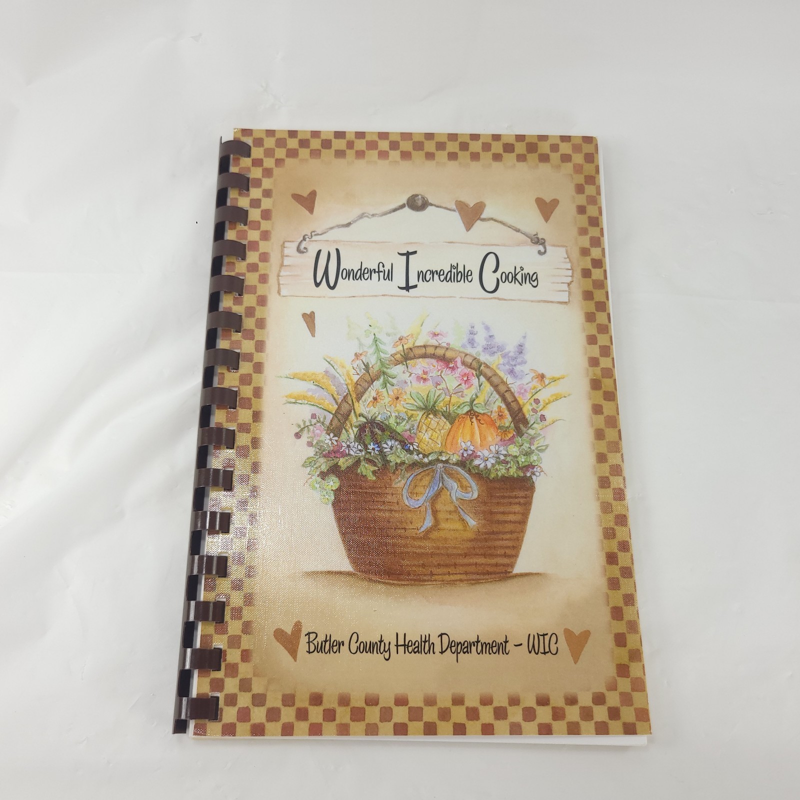 Wonderful Incredible Cooking Butler County Health Department WIC Cookbook 2008