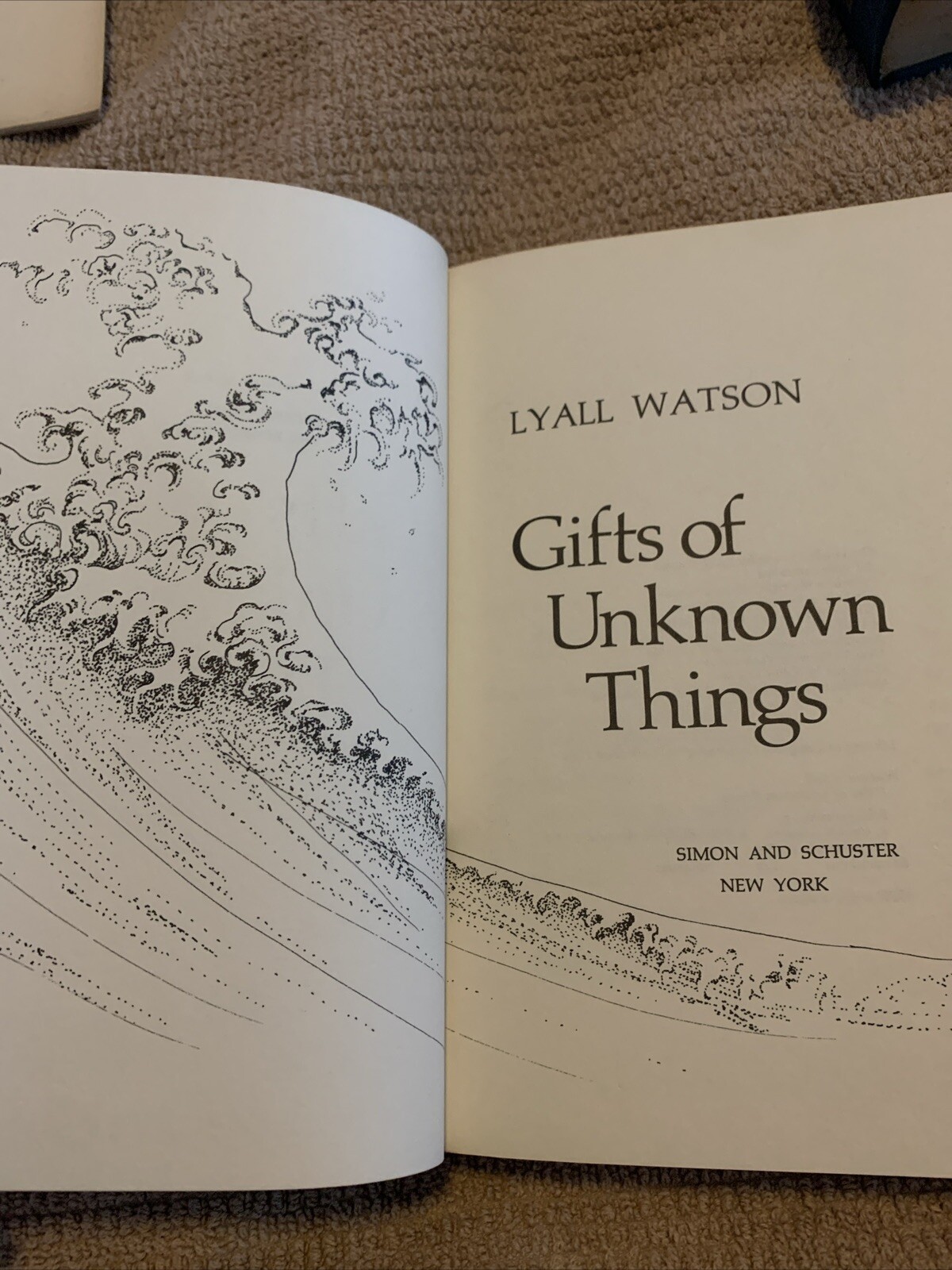 Gifts of Unknown Things by Lyall Watson First Edition HC DJ 1976 Supernatural