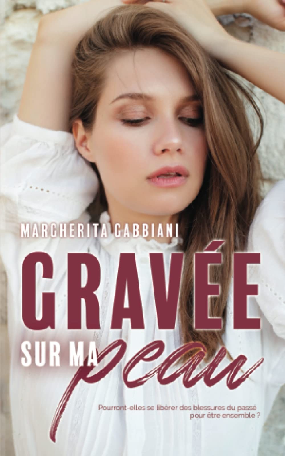 Gravée sur ma peau (French Edition)