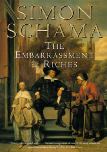 The Embarrassment of Riches: An Interpretation of Dutch Culture in the Go – GOOD