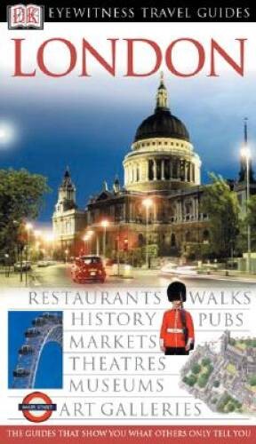 London (Eyewitness Travel Guides) – Flexibound By Leapman, Michael – VERY GOOD