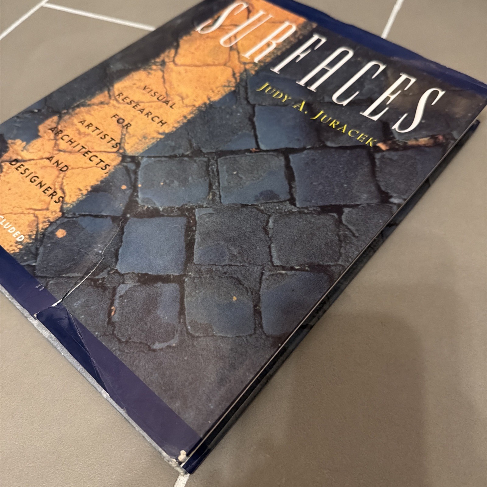 Surfaces: Visual Research for Artists, Architects, and Designers (Surfaces S…
