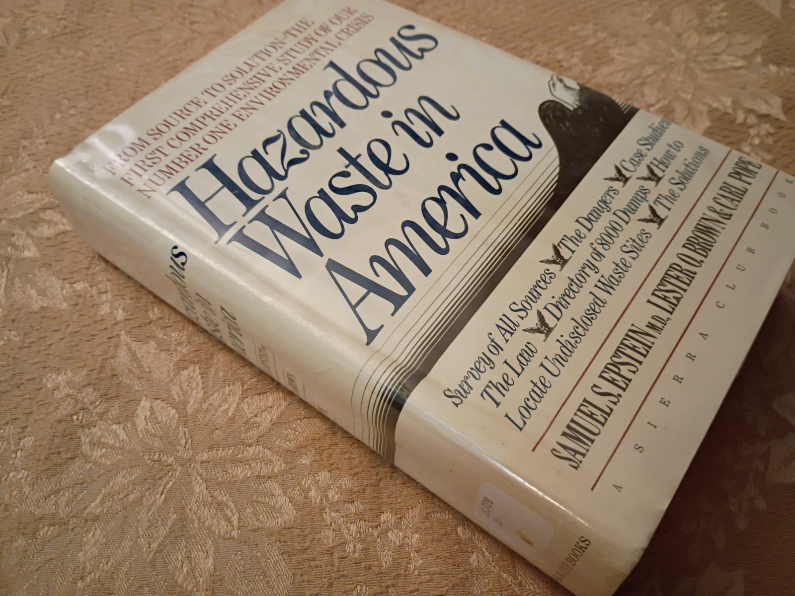 Hazardous Waste in America Epstein Brown Pope 1982 Hardcover Ex-Library Book