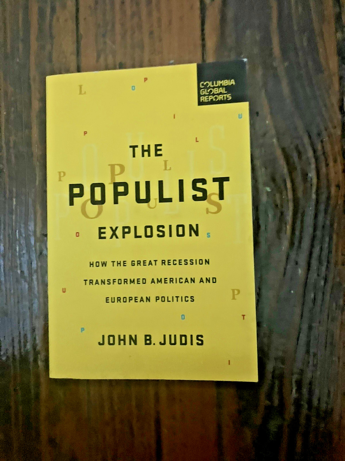 John B. Judis The Populist Explosion (Paperback) (UK IMPORT), like new