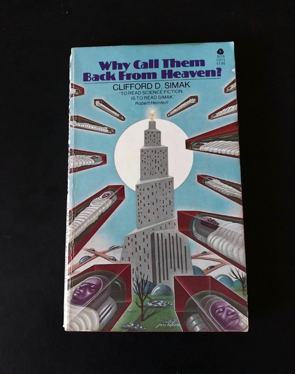 Clifford D. Simak – Why Call Them Back From Heaven? – Avon First Printing 1980