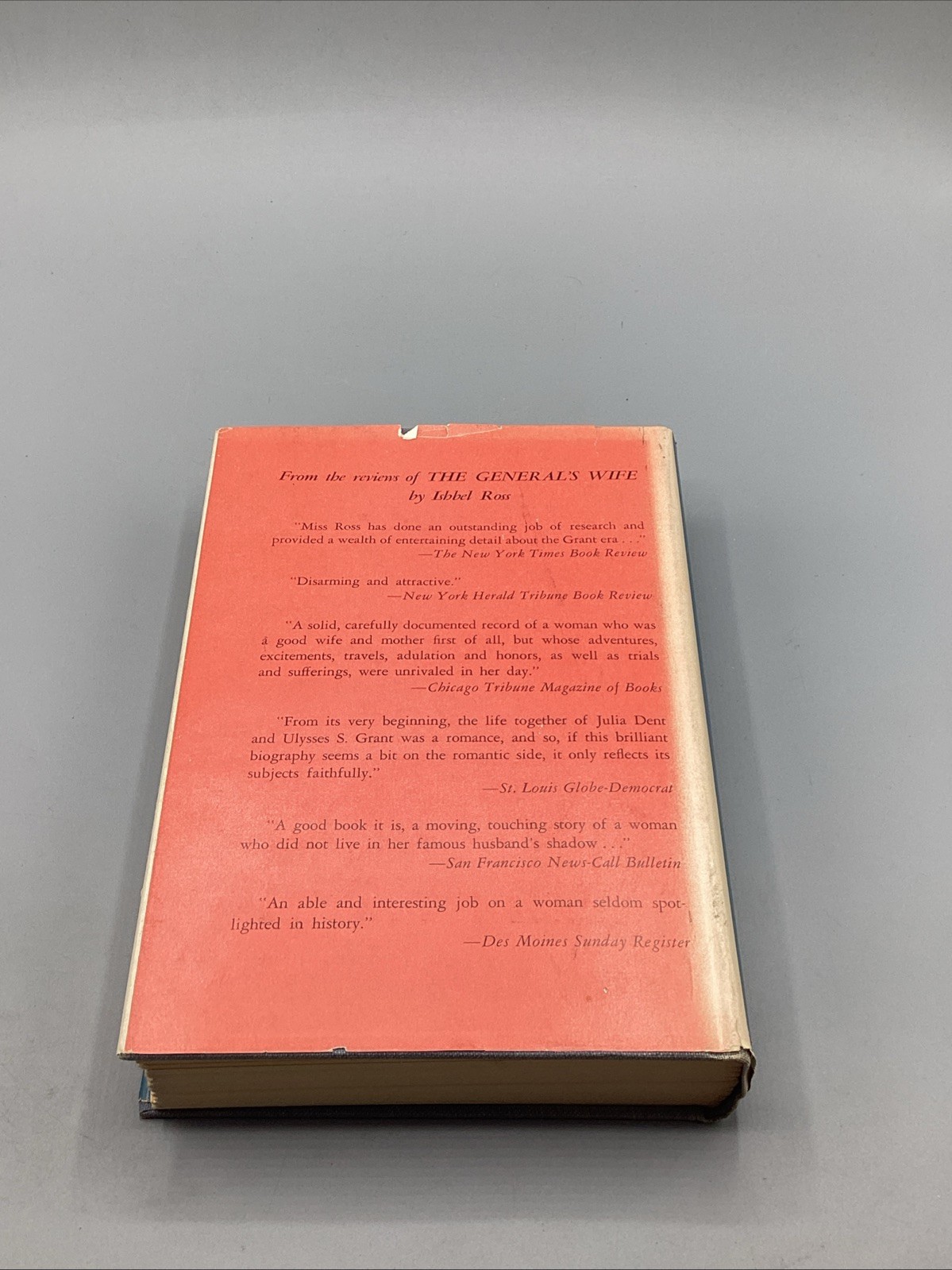 The General’s Wife: The Life of Mrs. Ulysses S. Grant Ishbel Ross 1959 HC DJ