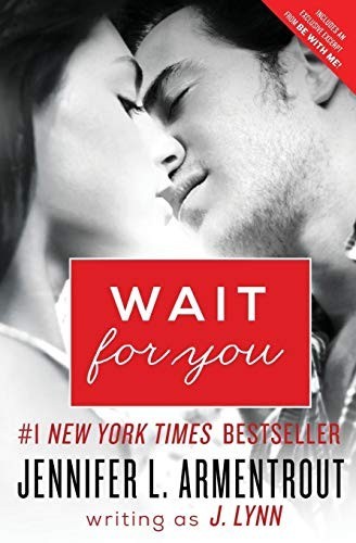 Wait for You: 1, J. Lynn