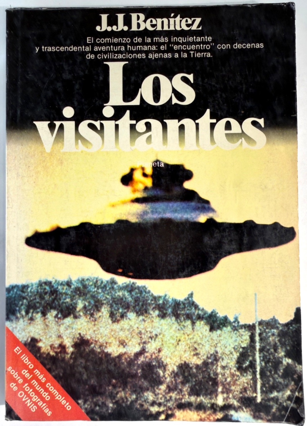 Los Visitantes por J.J. Benítez – Editorial Planeta -2001 – Spanish C131