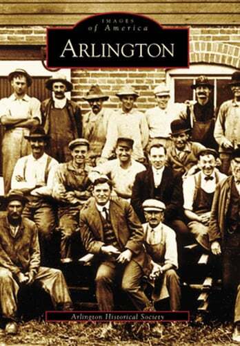 Arlington by Arlington Historical Society: Used