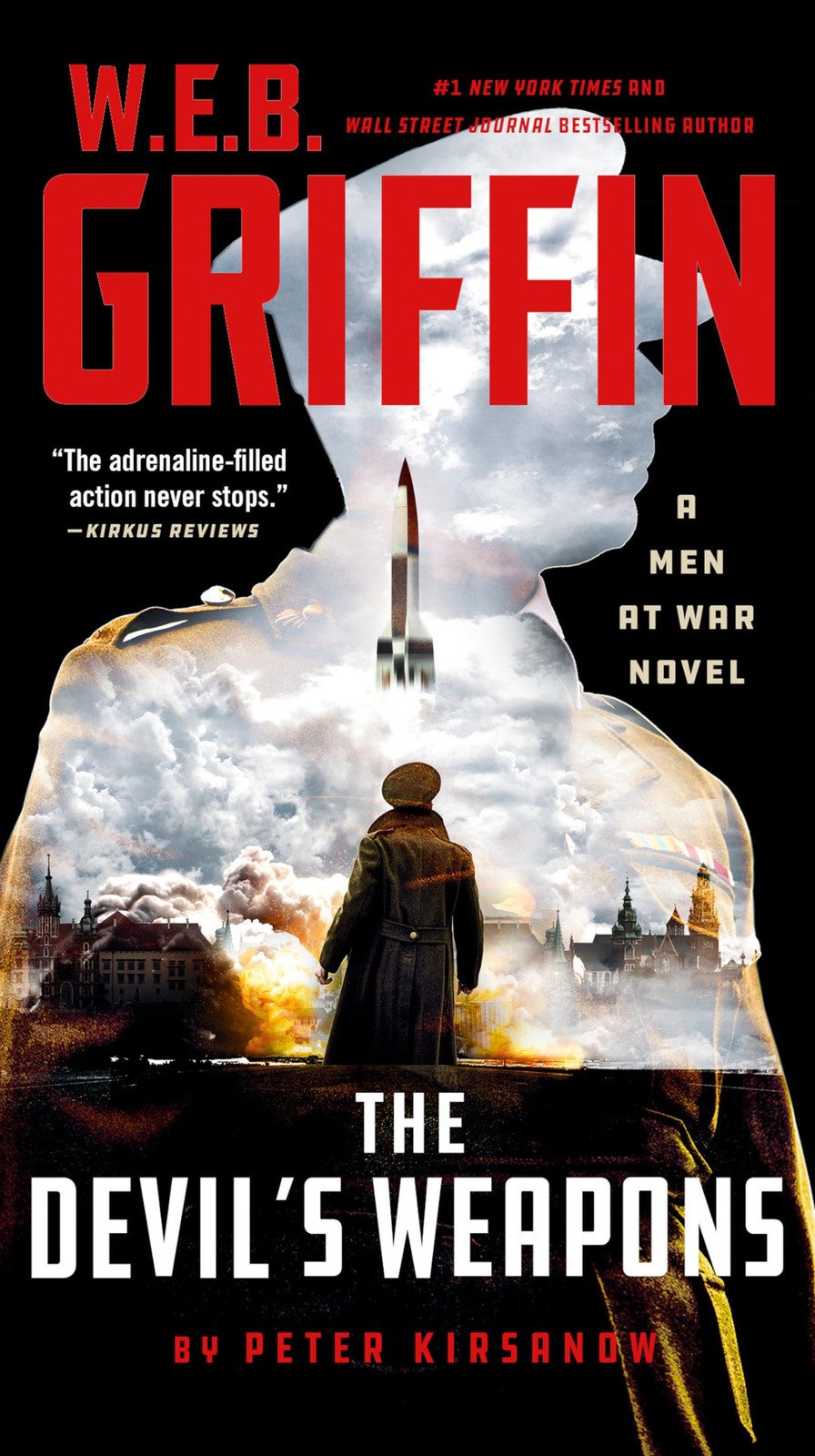 W. E. B. Griffin The Devil’s Weapons (Men at War)