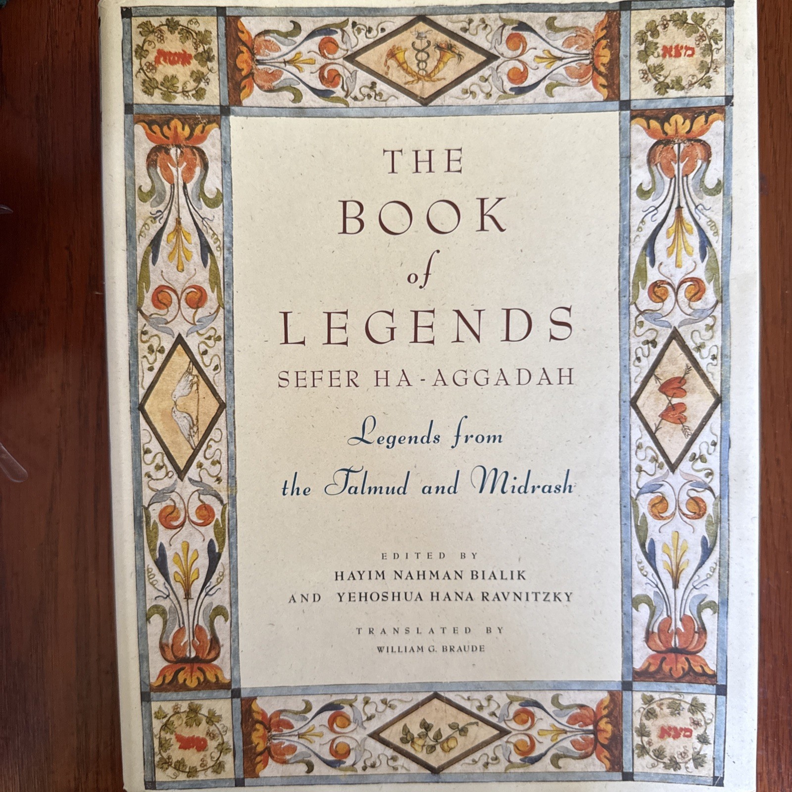 Book of Legends/Sefer Ha-Aggadah : Legends from the Talmud and Midrash by Hayyim