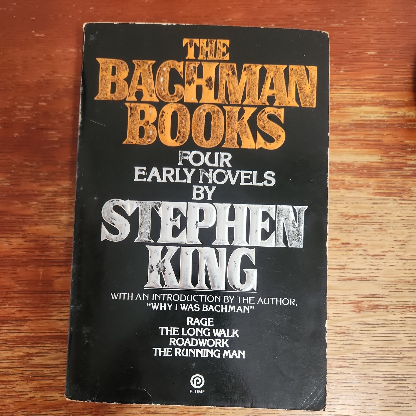 Bachman Books : Four Early Novels by Stephen King (1985, Trade Paperback) RAGE