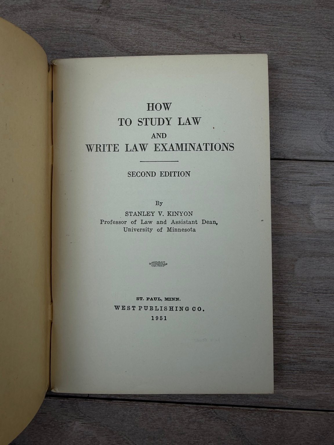 How To Study Law Write Law Examinations Kinyon 1951 Second Ed West Publishing