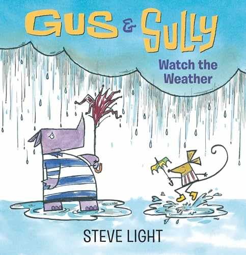 Gus and Sully Watch the Weather – Board book, by Light Steve – Very Good