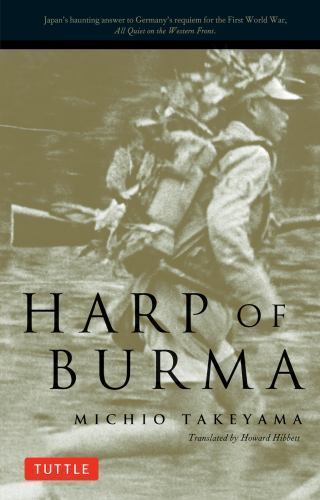 Harp of Burma; Tuttle Classics – paperback, 0804802327, Michio Takeyama