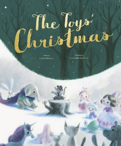The Toys’ Christmas, Clément, Claire, Very Good Book