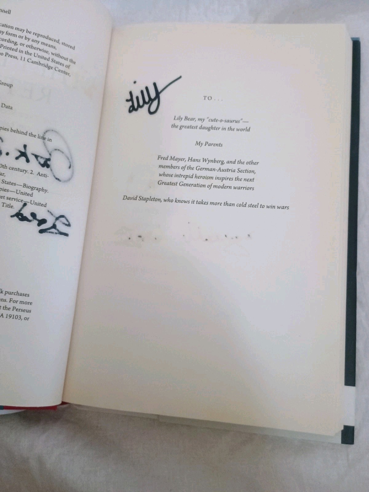 They Dared Return SIGNED by Patrick K. O’Donnell, Fred Mayer & Lilly O’Donnell