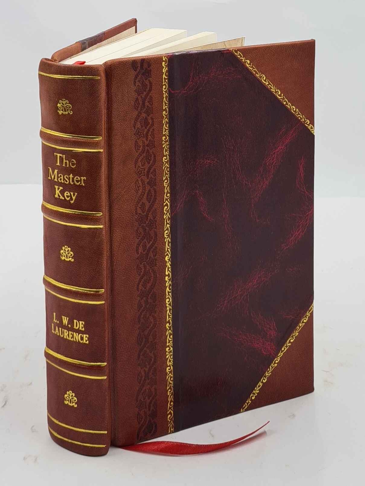 The Master Key 1914 By L. W. De Laurence [Leather Bound]