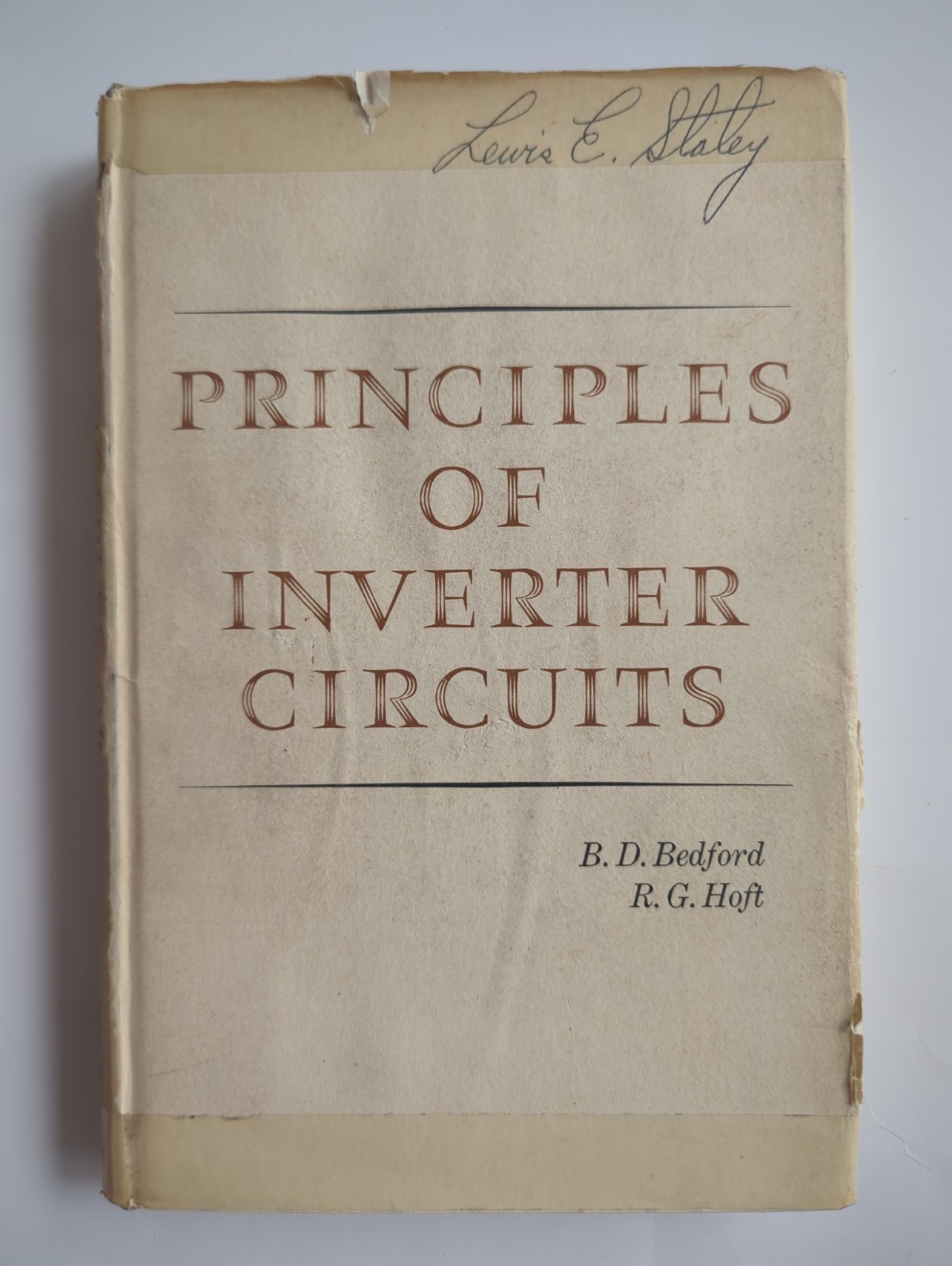 Principles of inverter circuits Bedford, B. D. Hoft, R. G. HC DJ Vtg 1964