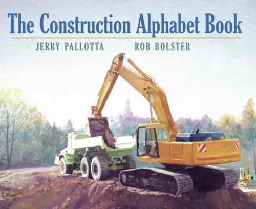 The Construction Alphabet Book – Hardcover By Pallotta, Jerry – GOOD