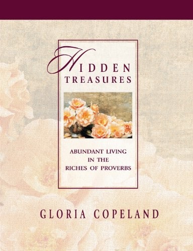 Hidden Treasures PB – Paperback By Gloria Copeland – VERY GOOD