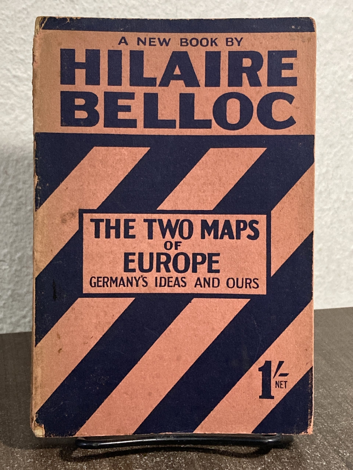 The Two Maps of Europe – Hilaire Belloc (1915)
