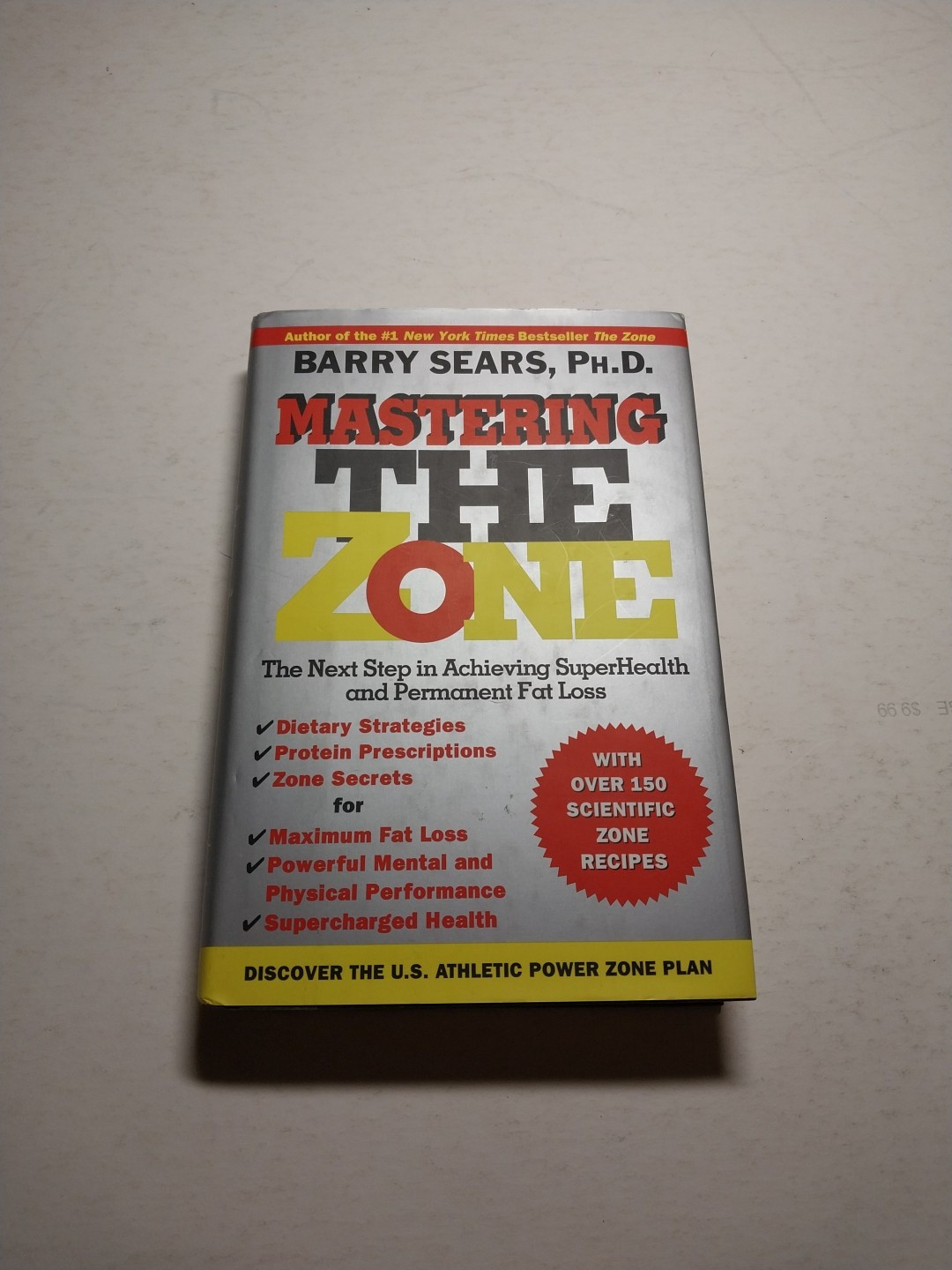 Mastering the Zone : The Next Step in Achieving SuperHealth and Permanent Fat…