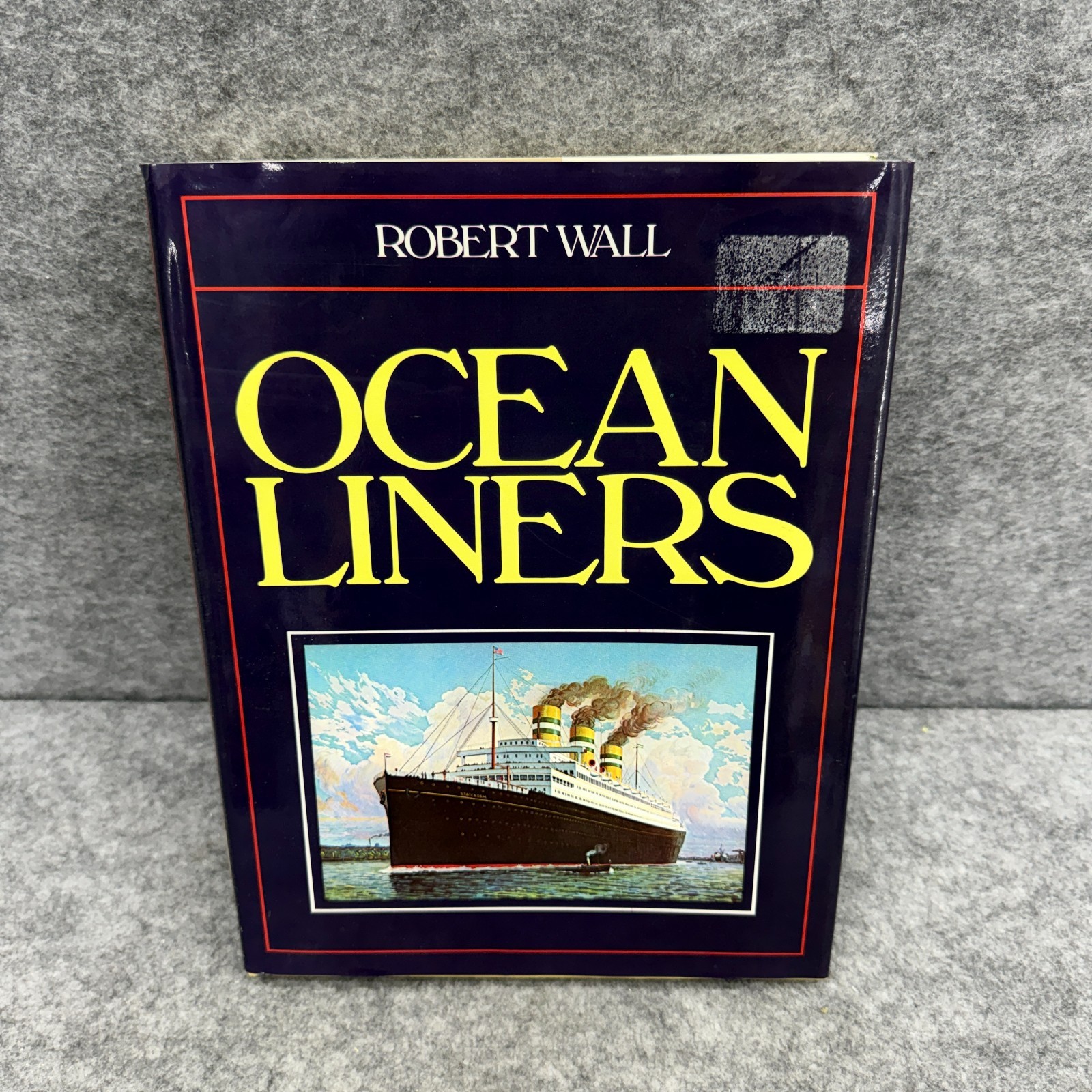 Ocean Liners Robert Wall 1977 Hardcover Dust Jacket Illustrated Titanic