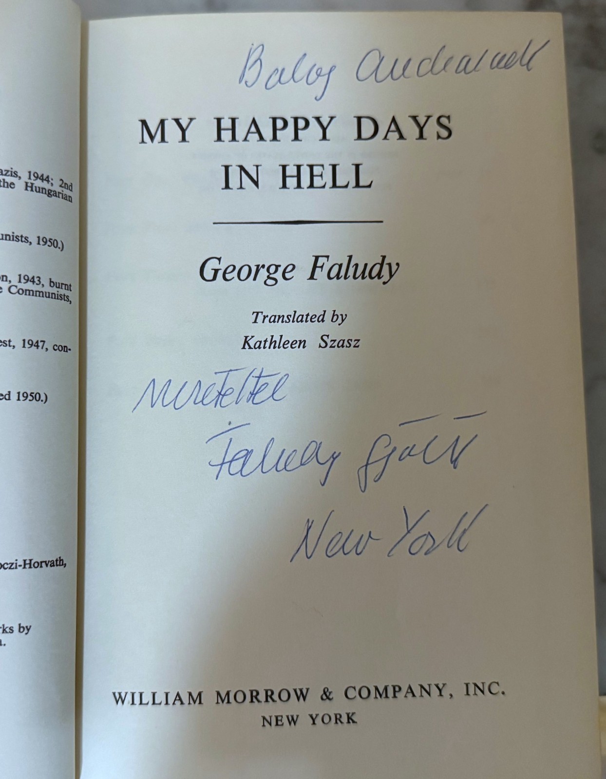 SIGNED BY THE AUTHOR – MY HAPPY DAYS IN HELL – BY GEORGE FALUDY – 1963 – HC
