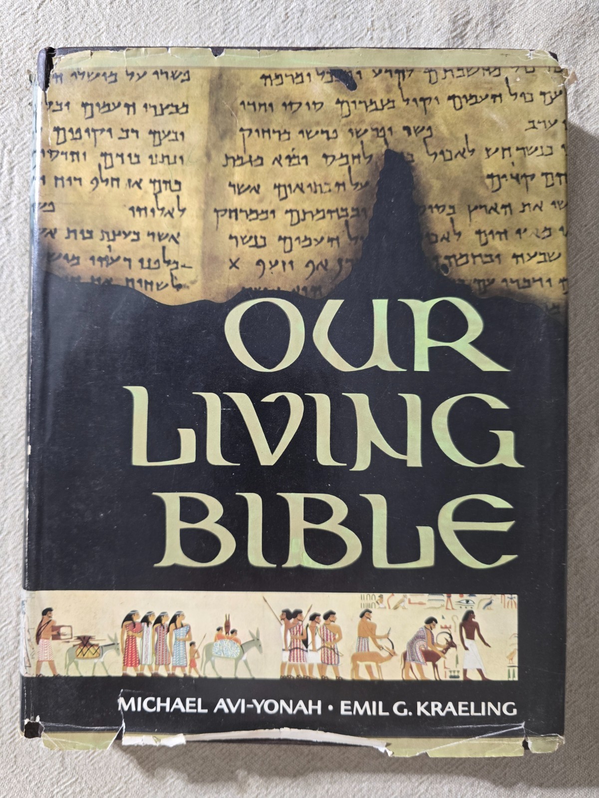 Our Living Bible by Michael Avi-Jonah & Emil Kraeling – Hardcover
