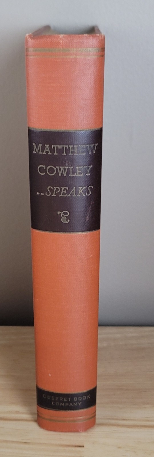 MATTHEW COWLEY SPEAKS HC HB ©1954 Mormon LDS 1st Printing