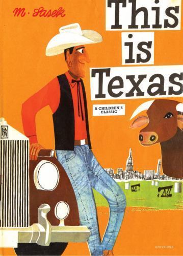 This Is Texas: A Children’s Classic – hardcover, 0789313898, Miroslav Sasek, new