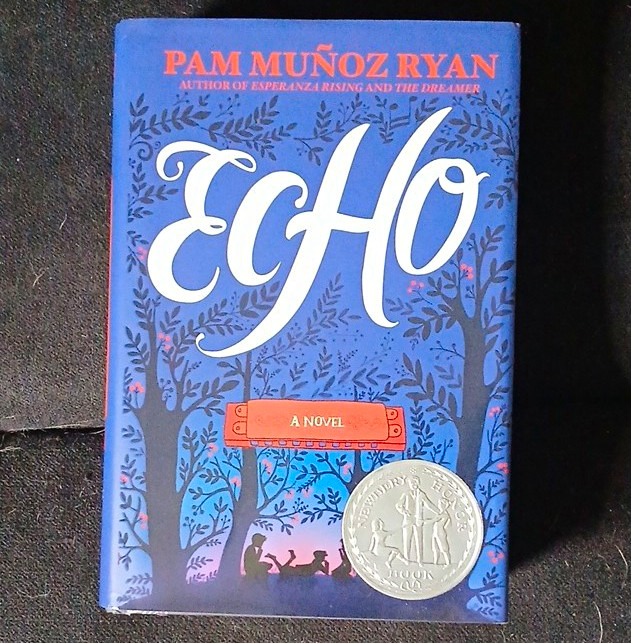 Pam Muñoz Ryan Echo Hardcover English Juvenile Fiction Adventure Award-Winning