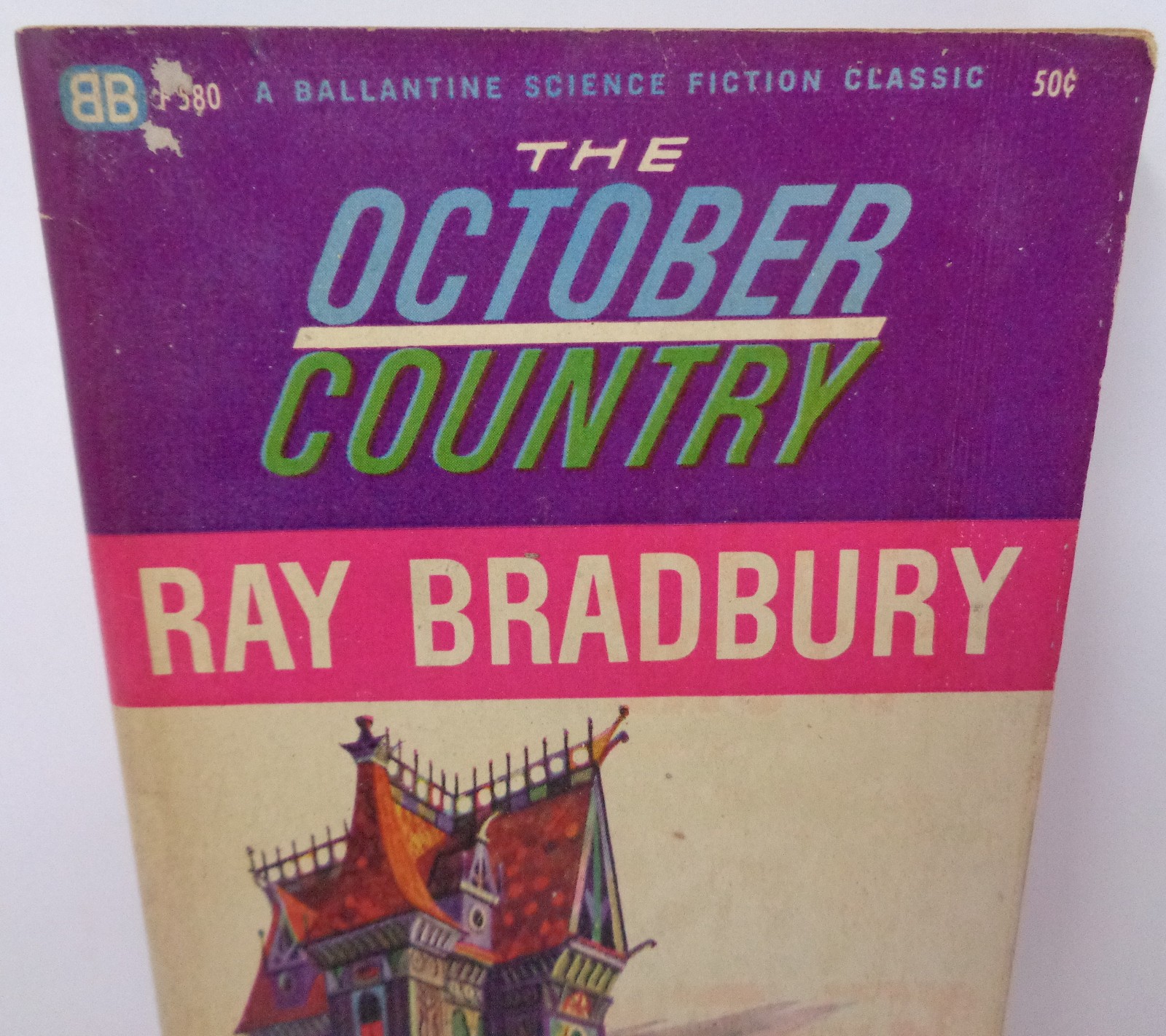 The October Country by Ray Bradbury. 1962 second printing Ballantine paperback
