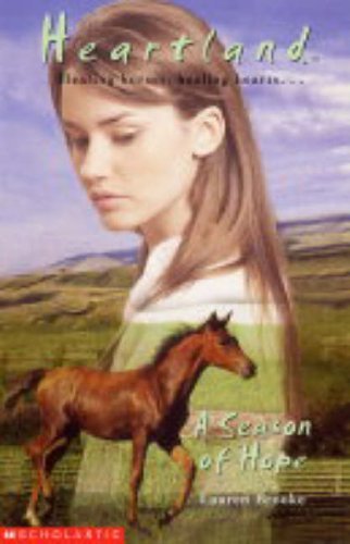 A Season of Hope: No. 17 (Heartland) By Lauren Brooke