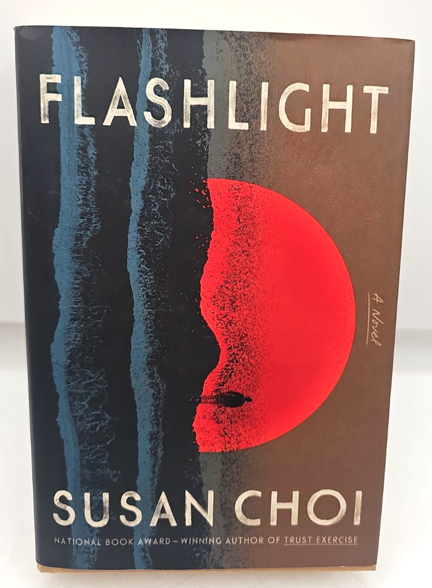 Flashlight A Novel Susan Choi Hardcover