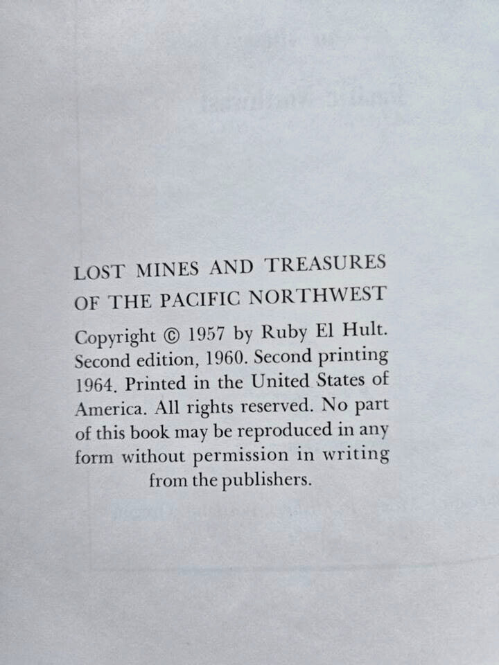 Lost Mines and Treasures of the Pacific Northwest by Ruby Hult 1964 h/c