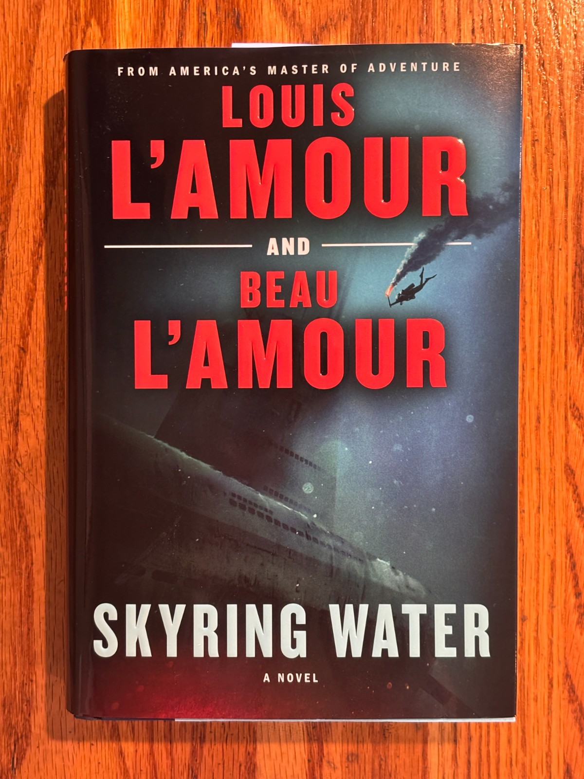 Novel by Louis L’Amour & Beau L’Amour SKYRING WATER First Edition H/C